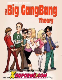 The big gang bang Theory